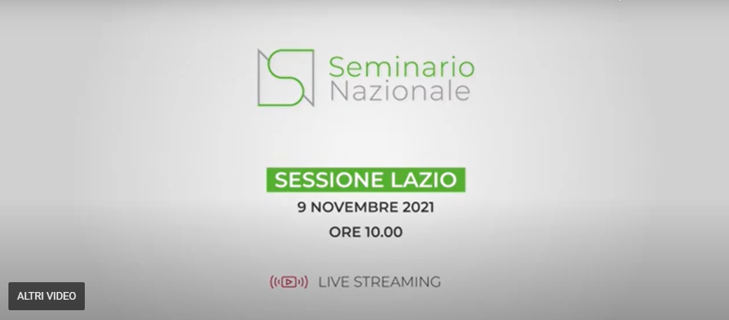 Seminario nazionale 9/10 Novembre 2021, restituzione lavori