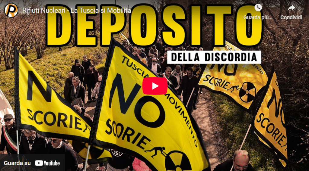Rifiuti Nucleari – La Tuscia si Mobilita